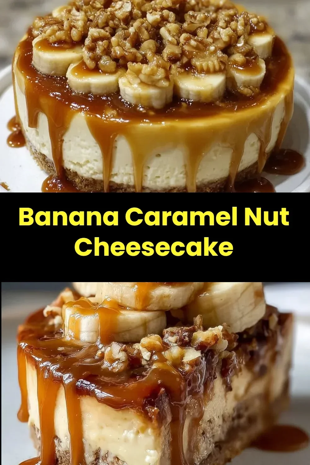 Slice of Banana Caramel Nut Cheesecake topped with nuts and caramel drizzle