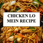 Delicious Chicken Lo Mein dish with noodles and vegetables