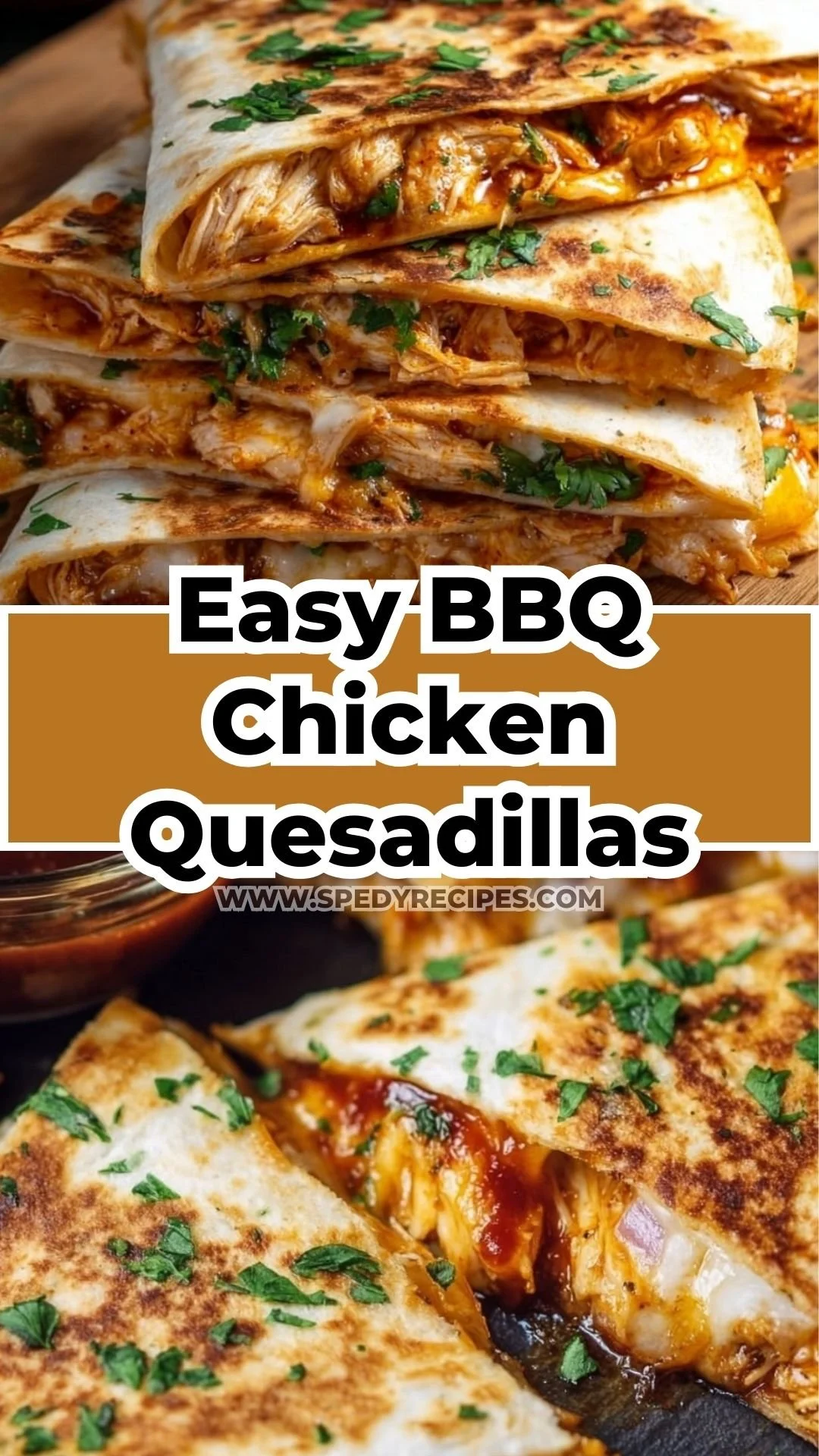 BBQ Chicken Quesadillas – The Perfect Easy Dinner Idea