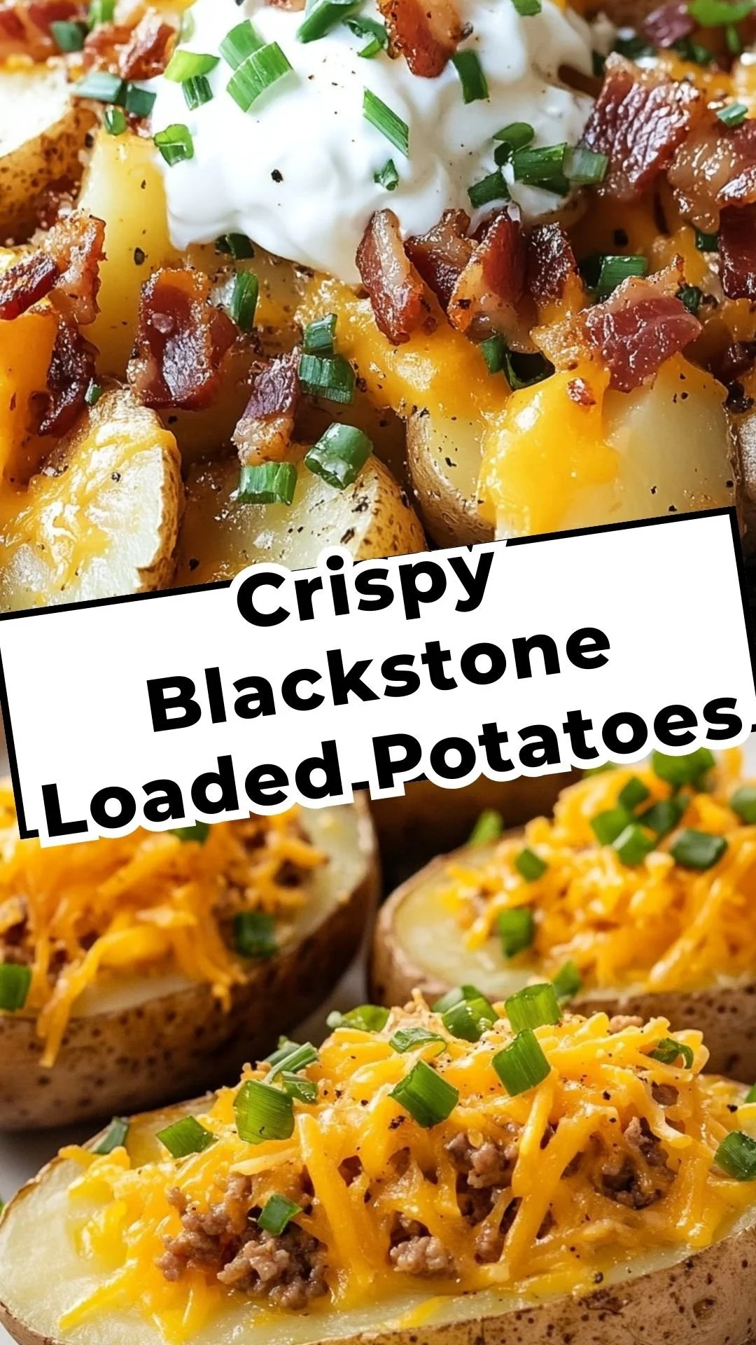 Savory Blackstone Loaded Potatoes
